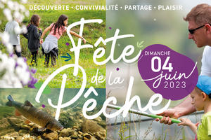 Fête de la Pêche de loisir en eau douce :  un moment de convivialité et de découverte à partager  le dimanche 4 juin 2023