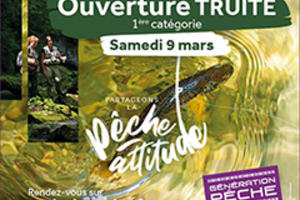 Samedi 9 mars, partageons la pêche attitude lors de l’ouverture en 1ère catégorie !