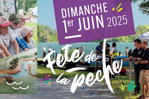 Fête de la Pêche 2025 : découverte, partage et convivialité au bord de l'eau le dimanche 1er juin !